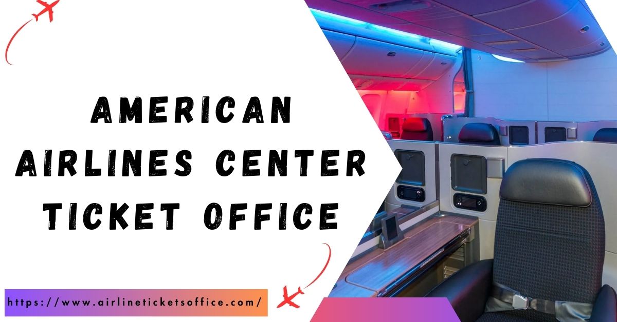 American Airlines Center Ticket Office